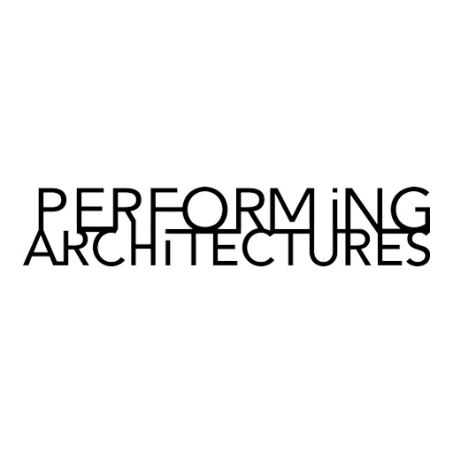 Performing Architectures